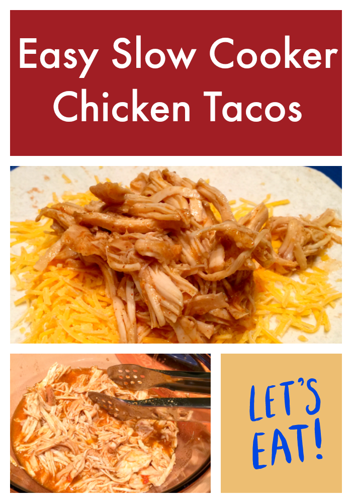 Easy Slow Cooker Chicken Tacos 